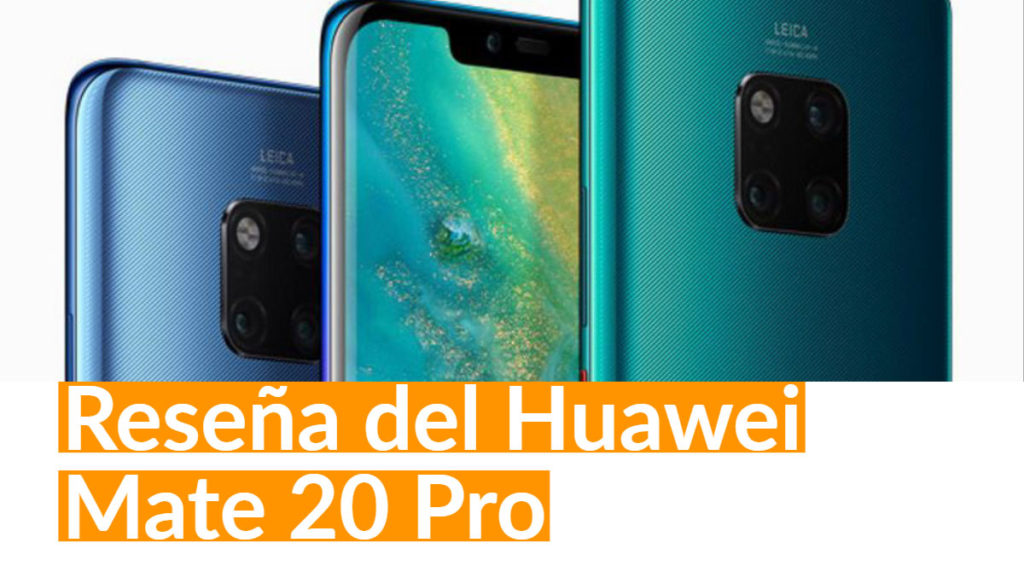Byte Podcast – Reseña del Huawei Mate 20 Pro