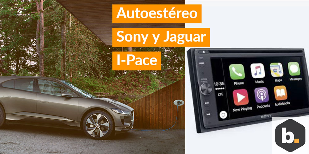 Byte Podcast – Autoestéreo Sony y el nuevo Jaguar I-Pace